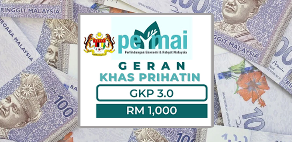 Bayaran GKP Tambahan RM1000 bermula 25 Mac